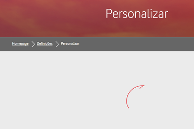 My Vodafone > Definições > Personalizar